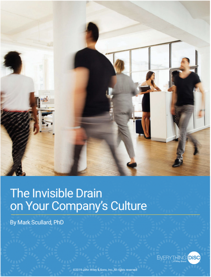 The Invisible Drain on Your Company’s Culture The Invisible Drain on Your Company’s Culture